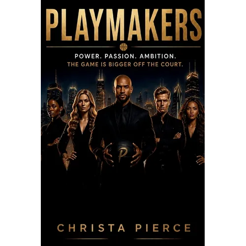 Playmakers: The Game Is Bigger Off the Court