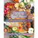 Enjoying Food Peace: Recipes and Intuitive Eating Wisdom to Nourish Your Body and Mind