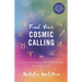 Find Your Cosmic Calling: A Guide to Discovering Your Life's Work with Astrology