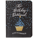 The Birthday Devotional: 365 Days of Celebrating Life