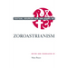 Textual Sources for the Study of Zoroastrianism