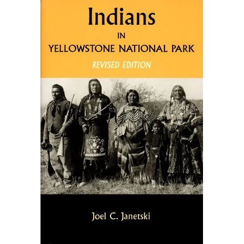 Indians in Yellowstone National Park