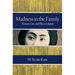 Madness in the Family: Women, Care, and Illness in Japan