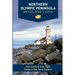 Northern Olympic Peninsula - An Explorer's Guide