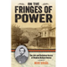 On the Fringes of Power: The Life and Turbulent Career of Stephen Wallace Dorsey