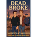 Dead Broke