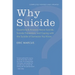 Why Suicide?: Questions and Answers about Suicide, Suicide Prevention, and Coping with the Suicide of Someone You Know (Revised, Updated)