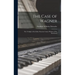 The Case of Wagner: The Twilight of the Idols; Nietsche Contra Wagner; [The Antichrist]