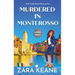Murdered in Monterosso: Large Print Edition