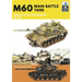M60: Main Battle Tank America's Cold War Warrior 1959-1997