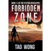Forbidden Zone: A Space Opera, Post-Apocalyptic LitRPG