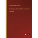 The Complete Plays of Gilbert and Sullivan: in large print