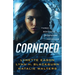 Cornered