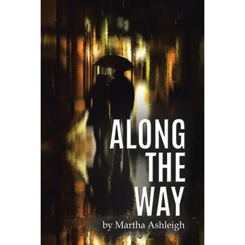 Along the Way