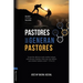 Pastores Que Generan Pastores: Descubrir, Promocionar, Desarrollar