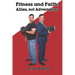 Fitness and Faith: Allies, Not Adversaries