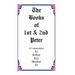 The Book of 1st and 2nd Peter