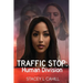 Traffic Stop: Human Division