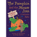 The Pumpkin and the Mouse Jinn (A Halloween Fable)