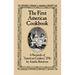 The First American Cookbook: A Facsimile of American Cookery, 1796