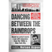 Dancing Between the Raindrops: Based on actual events I can still remember from the 1980s in New York City