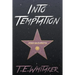 Into Temptation