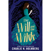 The Will and the Wilds