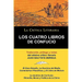 Los Cuatro Libros de Confucio, Confucio y Mencio, Coleccion La Critica Literaria Por El Celebre Critico Literario Juan Bautista Bergua, Ediciones Iber