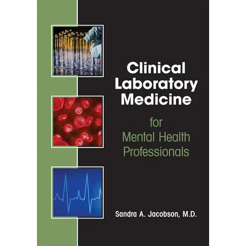 Clinical Laboratory Medicine for Mental Health Professionals