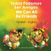 We Can All Be Friends (Spanish-English): Todos Podemos Ser Amigos