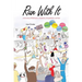 Run With It: A True Story of Parkinson's, Marathons, the Pandemic, and Love