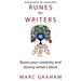 Runes for Writers: Boost Your Creativity and Destroy Writer's Block