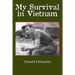 My Survival in Vietnam