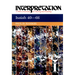 Isaiah 40-66: Interpretation: A Bible Commentary for Teaching and Preaching