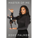 Master of Me: The Secret to Controlling Your Narrative