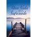 Una Vida No Es Suficiente