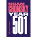 Year 501: The Conquest Continues