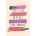Goodbye, Perfect
