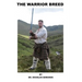 The Warrior Breed