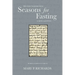The Old English Poem Seasons for Fasting: A Critical Edition