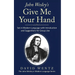 John Wesley's Give Me Your Hand: Set in Modern Language With Introduction and Suggestions for Group Use