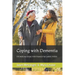 Coping with Dementia: Stories & Ideas for Family & Caregivers