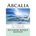 Abcalia: El Viaje de los Sueños