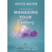 Managing Your Emotions: Daily Wisdom for Remaining Stable in an Unstable World, a 90 Day Devotional