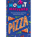 How It Happened! Pizza: The Cool Stories and Facts Behind Every Slice