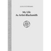 My Life As Artist-Blacksmith