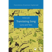 Translating Song: Lyrics and Texts