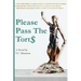 Please Pass The Torts