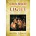 Embodied Light: Advent Reflections on the Incarnation
