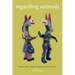 Regarding Animals